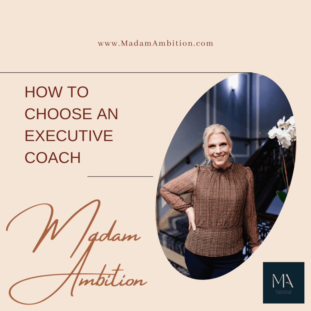 How to Choose An Executive Coach